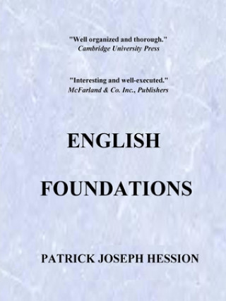 Książka English Foundations Patrick Joseph Hession