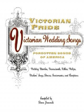 Carte Victorian Pride - Victorian Wedding Songs Diane Janowski