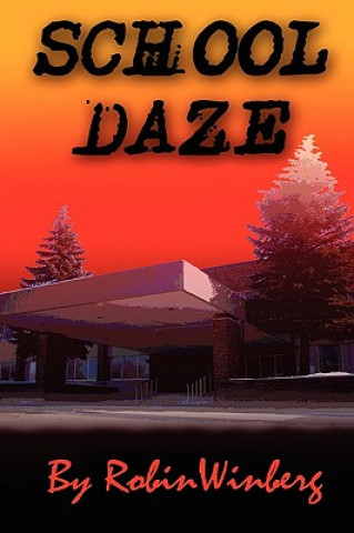Knjiga School Daze Fang