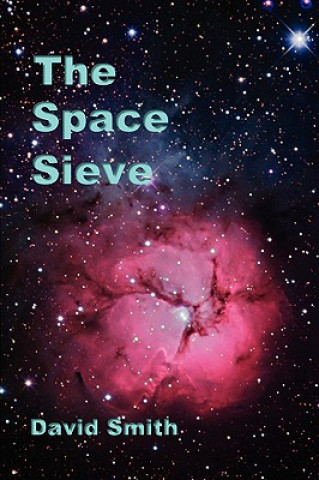 Knjiga Space Sieve David Smith