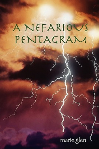 Kniha Nefarious Pentagram marie glen