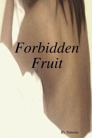 Kniha Forbidden Fruit Simone