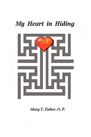 Kniha My Heart in Hiding Fisher