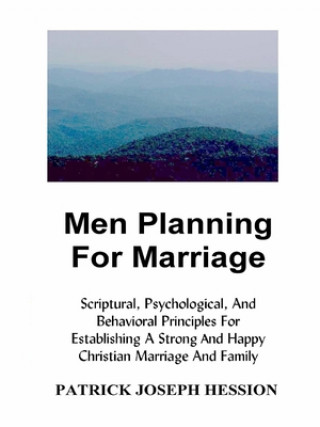 Livre Men Planning for Marriage Patrick Joseph Hession