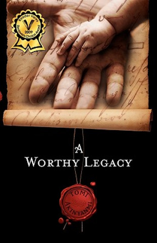 Książka Worthy Legacy Tomi Akinyanmi