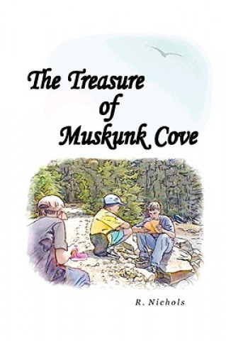 Carte Treasure Of Muskunk Cove R. Nichols
