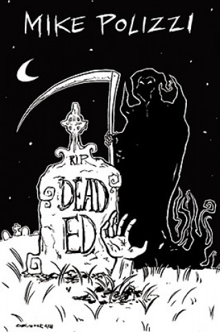 Buch Dead Ed Mike Polizzi