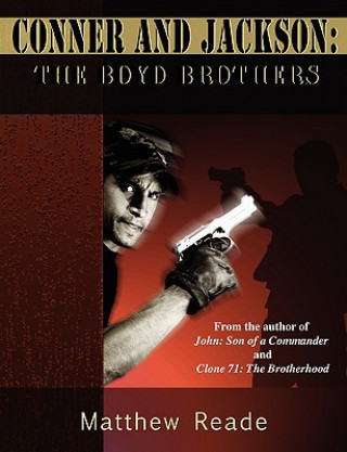 Książka Conner and Jackson: The Boyd Brothers Matthew Reade