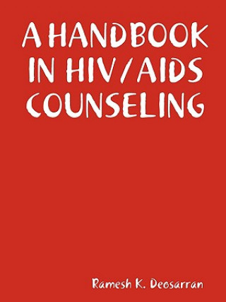 Kniha Handbook in HIV/AIDS Counseling Ramesh K. Deosarran