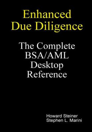 Książka Enhanced Due Diligence - The Complete BSA/AML Desktop Reference Stephen L. Marini