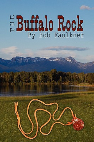 Könyv Buffalo Rock Bob Faulkner