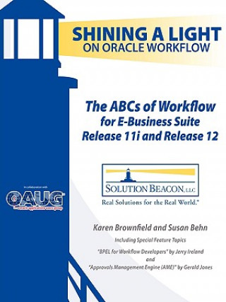 Book ABCs of Workflow for E-Business Suite Release 11i and Release 12 Gerald Jones