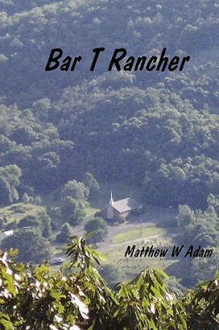 Βιβλίο Bar T. Rancher Pastor Matthew Adam