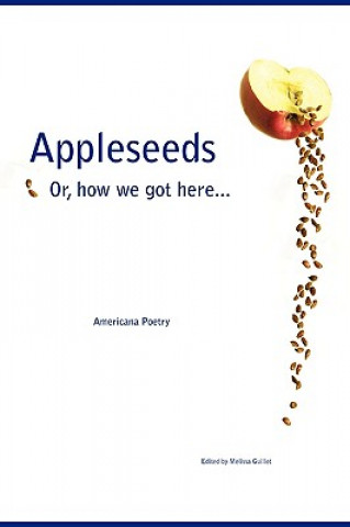 Книга Appleseeds Melissa Guillet