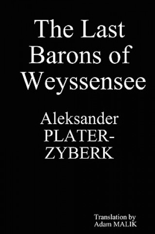 Libro Last Barons of Weyssensee Aleksander PLATER-ZYBERK