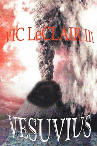 Libro Vesuvius Vic LeClair III