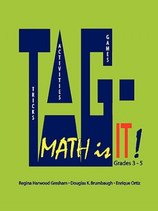 Book TAG - Math is It! Grades 3 - 5 Associate Professor Enrique Ortiz