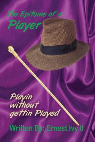 Book Epitome Of A Player Ernest Ivy II