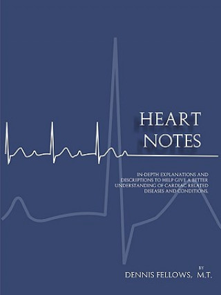 Knjiga Heart Notes Dennis Fellows