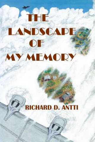 Kniha Landscape of My Memory Richard Antti