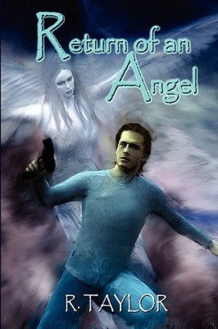 Kniha Return of an Angel R. Taylor