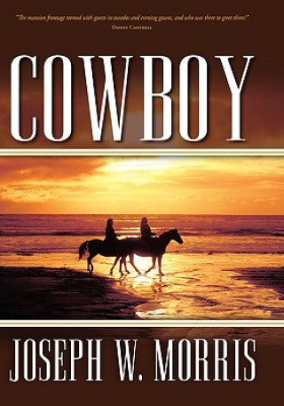 Книга Cowboy Joseph W Morris