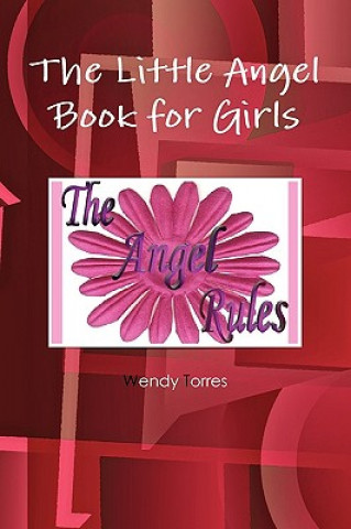 Livre Little Angel Book for Girls Wendy Torres