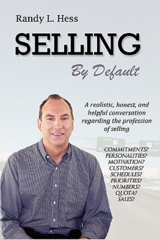 Książka Selling By Default Randy L Hess