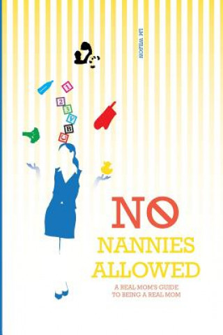 Kniha No Nannies Allowed L M Wilson