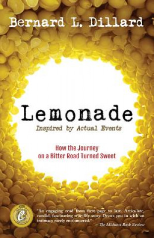 Kniha Lemonade Bernard L Dillard
