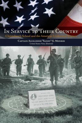 Carte In Service to Their Country Alexander G Monroe