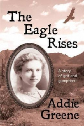 Kniha Eagle Rises Addie Greene