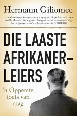 Könyv laaste Afrikanerleiers Hermann Giliomee