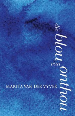 Kniha blou van onthou Marita van der Vyver