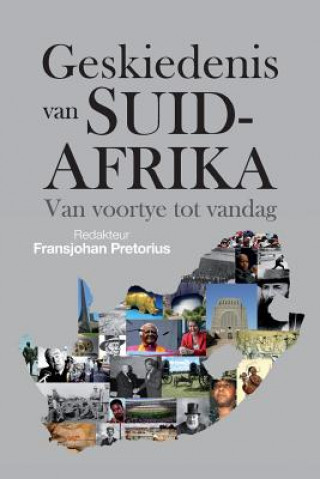 Carte Geskiedenis van Suid-Afrika Fransjohan Pretorius