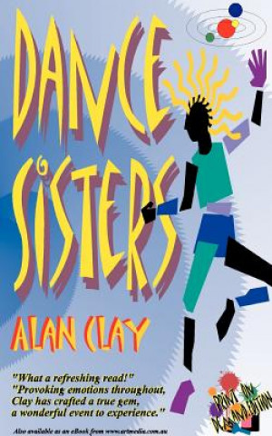 Книга Dance Sisters Alan Clay