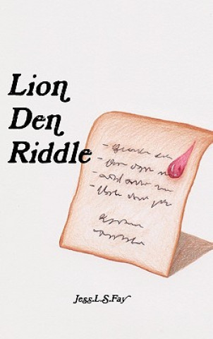 Kniha Lion Den Riddle Jess L S Fay