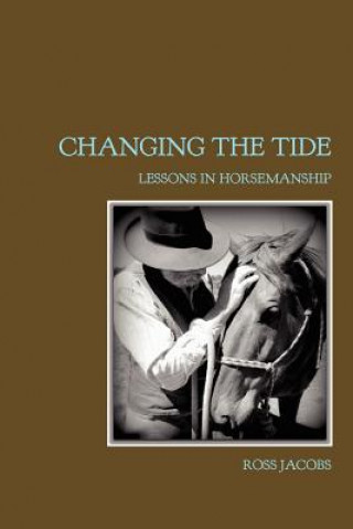 Kniha Changing the Tide Ross Jacobs
