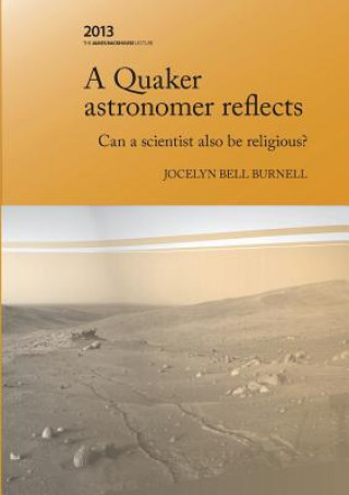 Buch Quaker Astronomer Reflects Jocelyn Bell Burnell