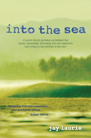 Книга Into the Sea Jay Laurie