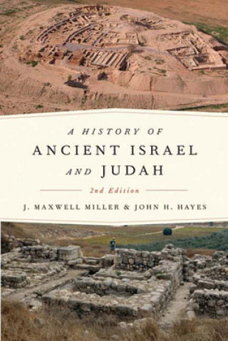 Carte History of Ancient Israel and Judah, Second Edition John Haralson Hayes