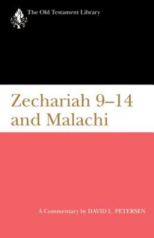 Buch Zechariah 9-14 and Malachi David Petersen