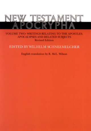 Könyv New Testament Apocrypha, Volume 2, Revised Edition Wilhelm Schneemelcher