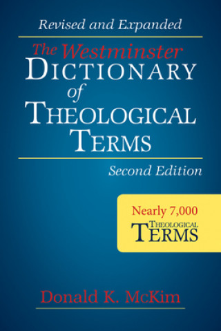 Книга Westminster Dictionary of Theological Terms, Second Edition Don McKim