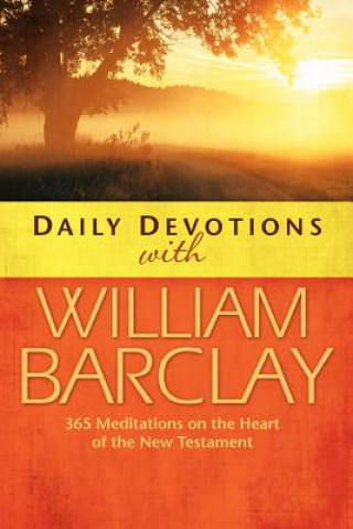 Книга Daily Devotions with William Barclay William Barclay