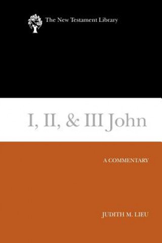 Kniha I, II, & III John Judith (University of Cambridge) Lieu