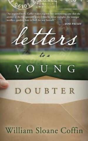 Buch Letters to a Young Doubter William Sloane Coffine