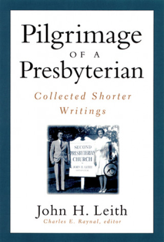 Knjiga Pilgrimage of a Presbyterian B. A. Gerrish