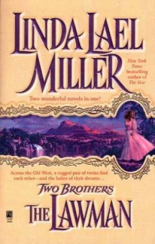 Knjiga Two Brothers Linda Lael Miller