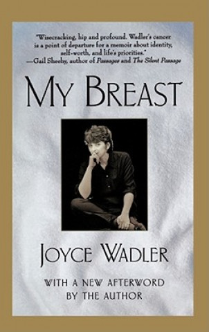 Buch My Breast Joyce Wadler